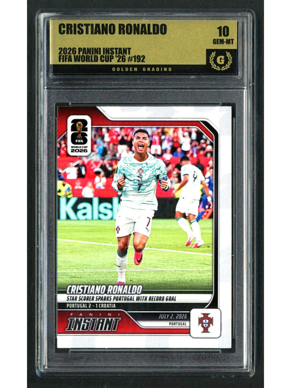 2026 Panini Instant FIFA WC #192 Cristiano Ronaldo Portugal Graded Gem Mint 10